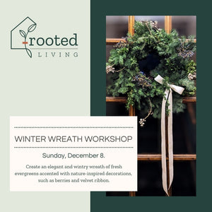 Winter Wreath Workshop || Sunday, December 8th